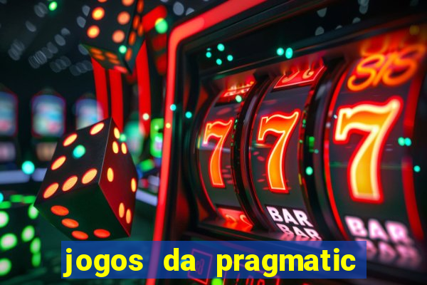 jogos da pragmatic de 10 centavos